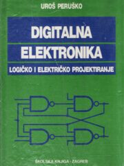 Digitalna elektronika: logičko i električko projektiranje