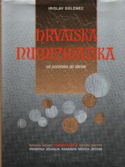 Hrvatska numizmatika od početaka do danas