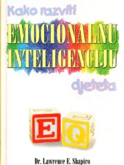 Kako razviti emocionalnu inteligenciju djeteta