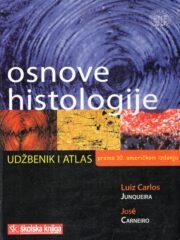 Osnove histologije: udžbenik i atlas