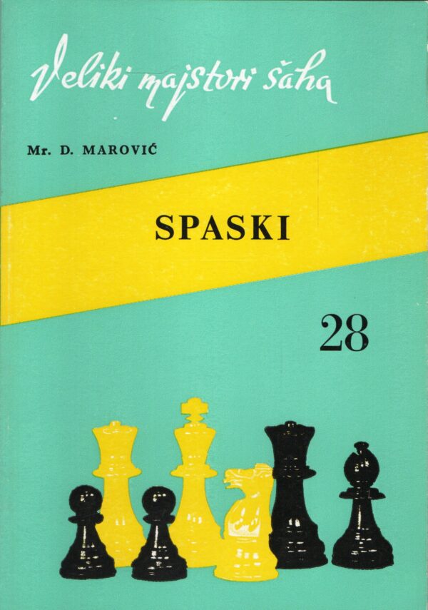 Veliki majstori šaha Spaski