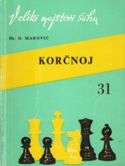 Veliki majstori šaha Korčnoj