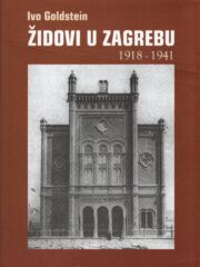 Židovi u Zagrebu 1918-1941.