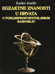 Egzaktne znanosti u Hrvata u poslijeprosvjetiteljskom razdoblju