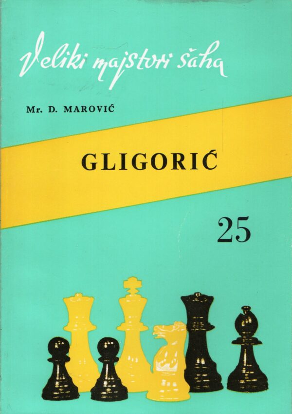 Veliki majstori šaha Gligorić