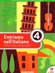 Entriamo nell'italiano 4 : udžbenik talijanskog jezika