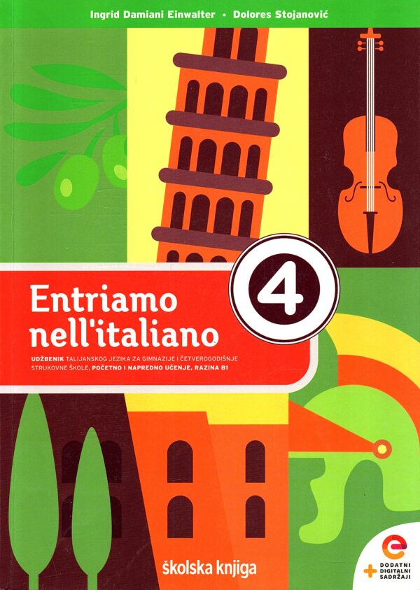 Entriamo nell'italiano 4 : udžbenik talijanskog jezika