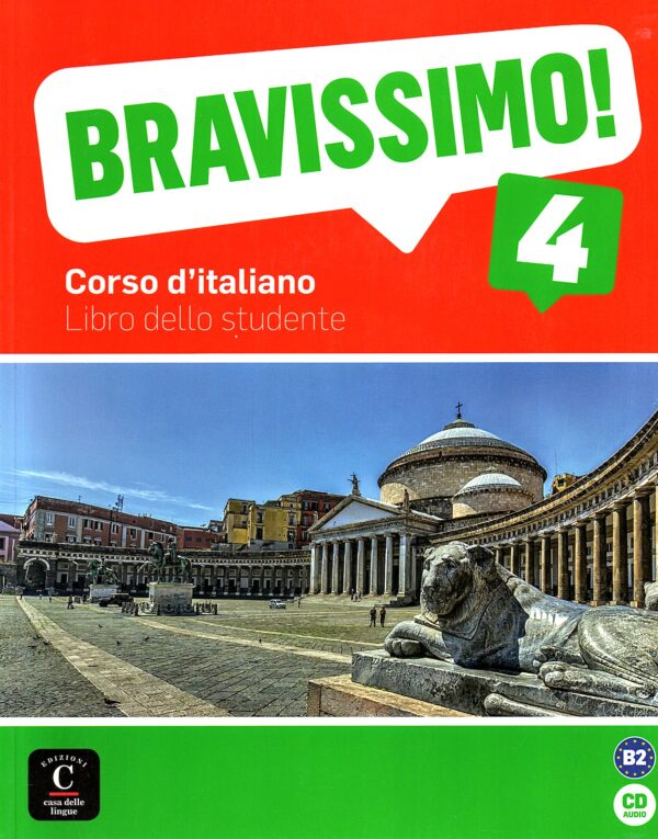Bravissimo! 4 : udžbenik za talijanski jezik