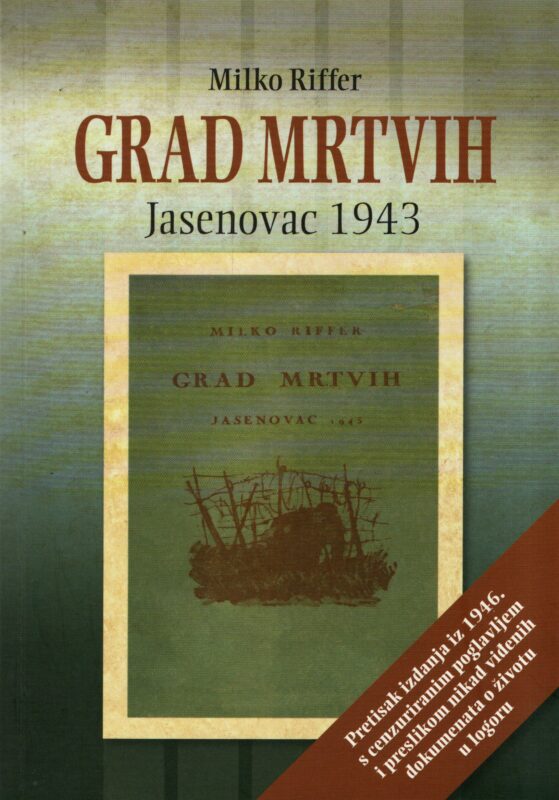Grad mrtvih - Jasenovac 1943