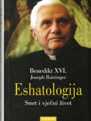 Eshatologija : smrt i vječni život