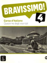 Bravissimo! 4 : radna bilježnica za talijanski jezik