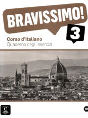 Bravissimo! 3 : radna bilježnica za talijanski jezik