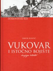 Domovinski rat: Vukovar i istočno bojište, knjiga četvrta