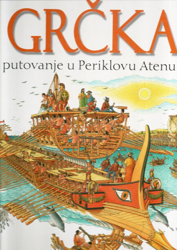 Grčka - putovanje u Periklovu Atenu