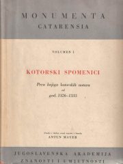 Kotorski spomenici: Prva knjiga kotorskih notara od 1326-1335