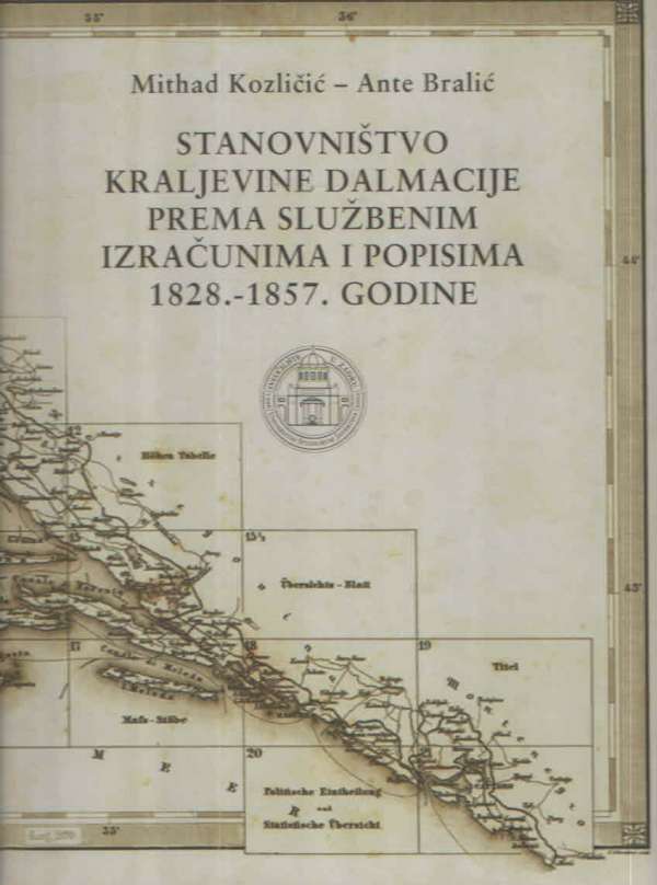 Stanovništvo Kraljevine Dalmacije prema službenim izračunima i popisima 1828. -1857. godine
