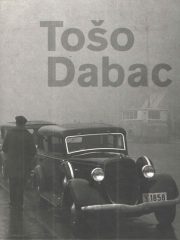 Tošo Dabac: Zagreb tridesetih godina