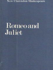Romeo and Juliet (New Clarendon Shakespeare)