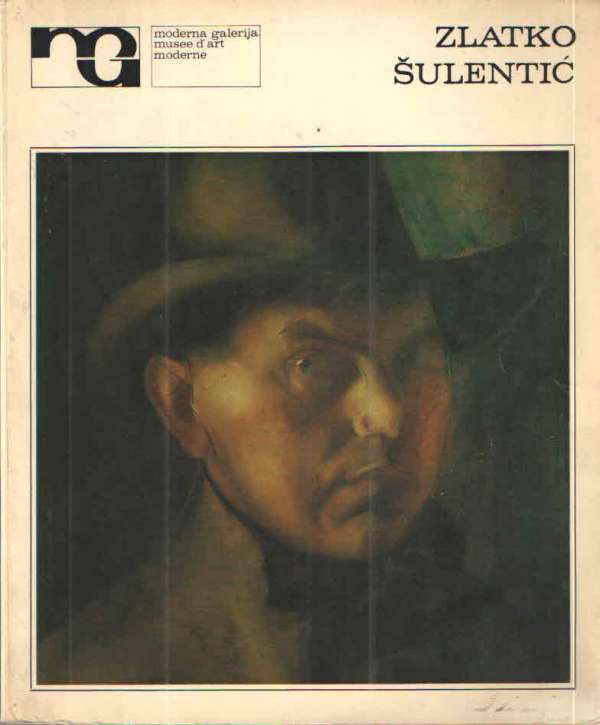 Zlatko Šulentić: Retrospektiva 1911. - 1971.