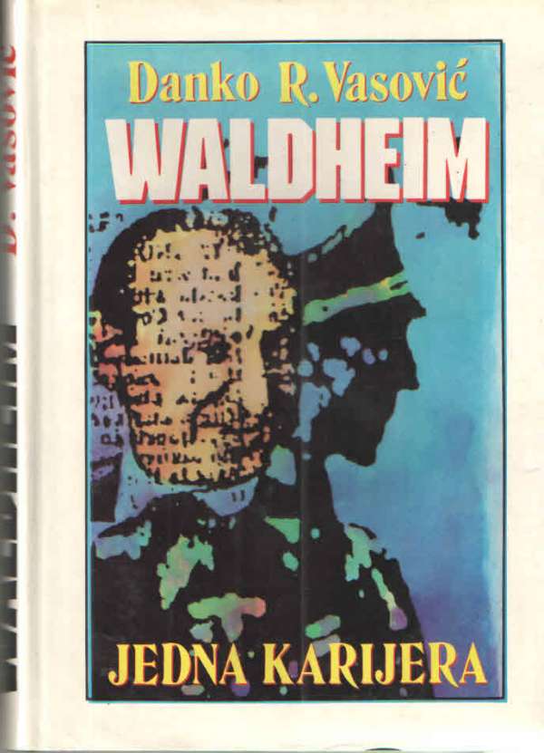 Waldheim, jedna karijera