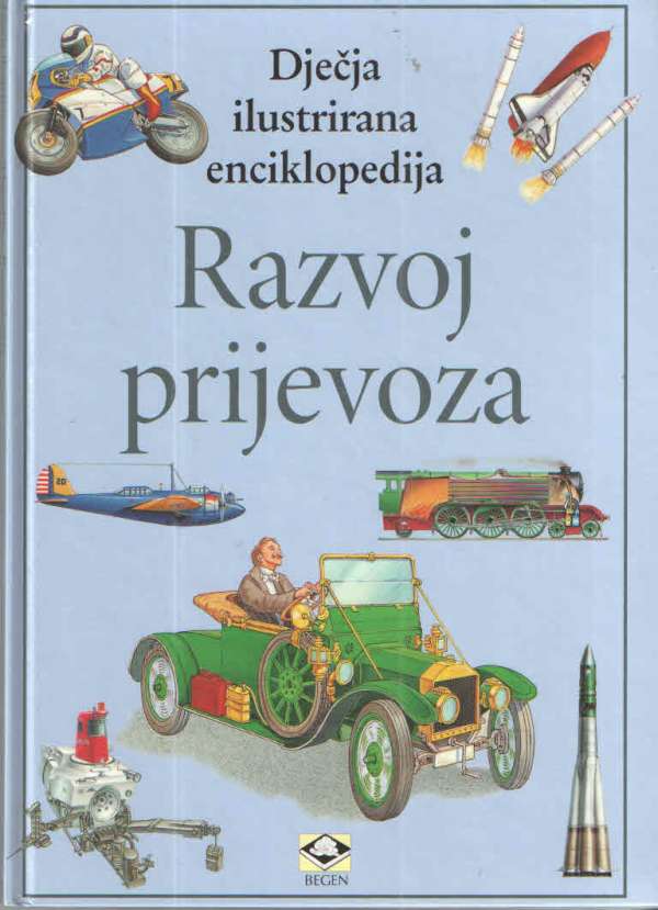 Dječja ilustrirana enciklopedija: Razvoj prijevoza