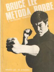 Bruce Lee metoda borbe: 3. napredna tehnika