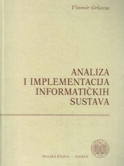 Analiza i implementacija informatičkih sustava