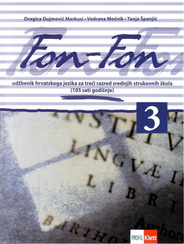Fon-Fon 3: udžbenik za treći razred srednjih strukovnih škola (105 sati godišnje)