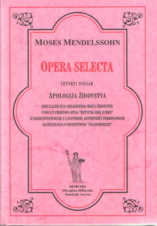 Opera selecta, četvrti svezak