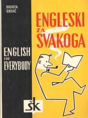 English for Everybody -  Engleski za svakoga