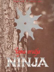 Tajna oružja ninja II. deo