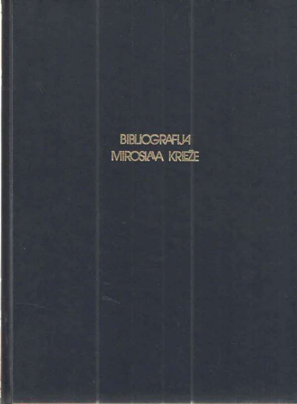 Bibliografija Miroslava Krleže