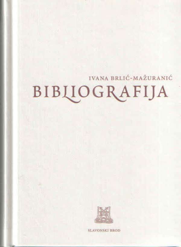 Ivana Brlić-Mažuranić: Bibliografija