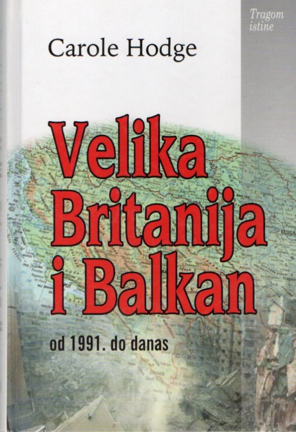 Velika Britanija i Balkan od 1991. do danas