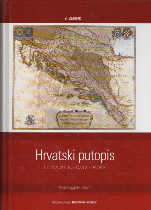 Hrvatski putopis od XVI. stoljeća do danas