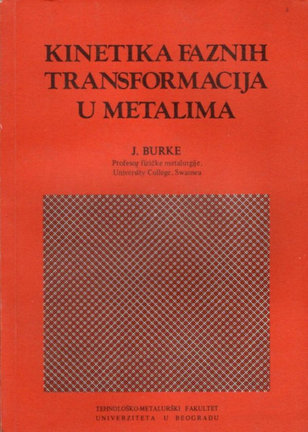 Kinetika faznih transformacija u metalima