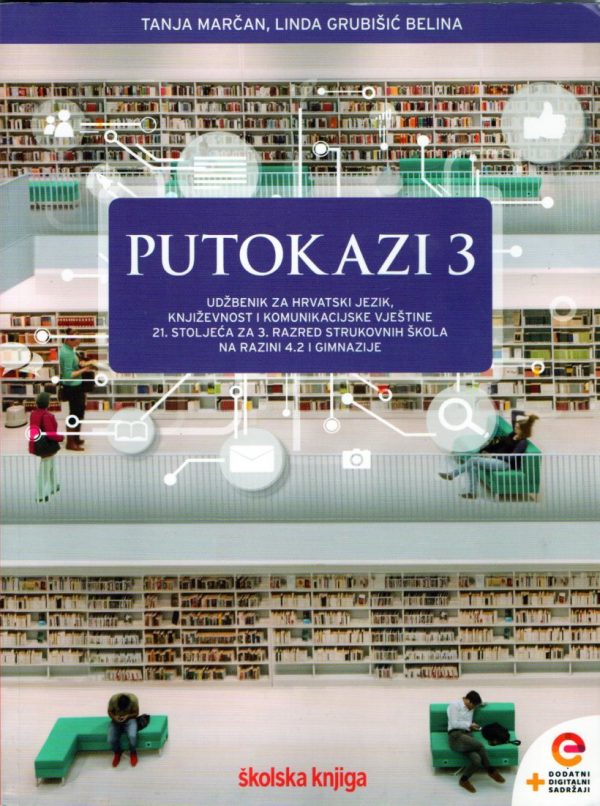 Putokazi 3: integrirani udžbenik hrvatskog jezika i književnosti