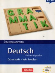 Übungsgrammatik: Deutsch als Fremdsprache