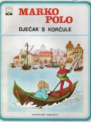 Marko Polo - dječak s Korčule