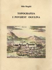 Topografija i povijest Ogulina