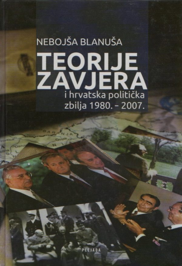 Teorije zavjera i hrvatska politička zbilja 1980.-2007.
