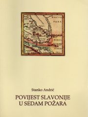 Povijest Slavonije u sedam požara