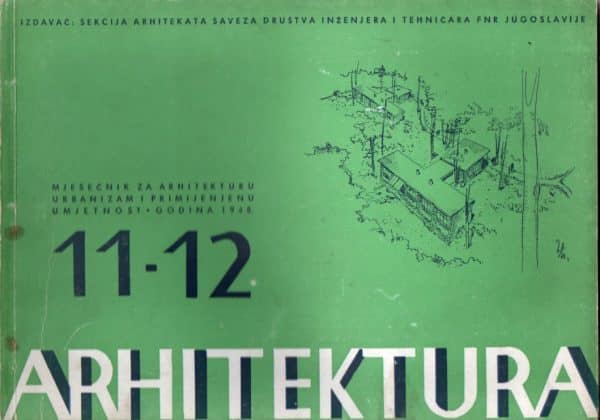 Arhitektura - časopis za arhitekturu...broj 11-12, 1948.