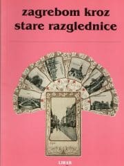 Zagrebom kroz stare razglednice