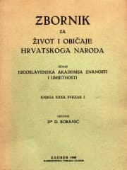 Zbornik za život i običaje hrvatskoga naroda, knjiga 32, svezak 2