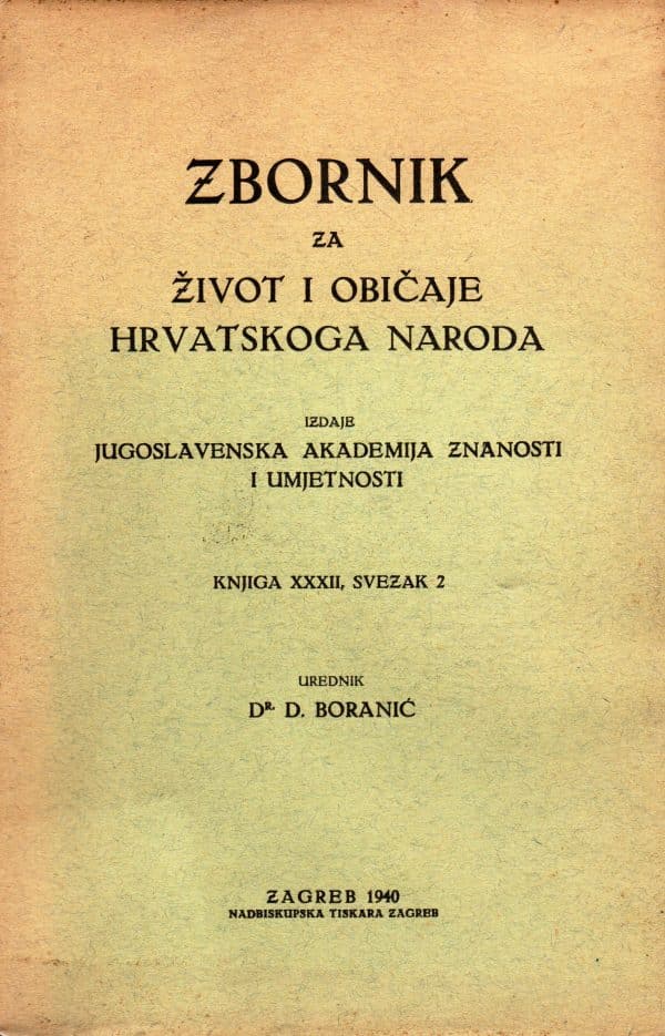Zbornik za život i običaje hrvatskoga naroda, knjiga 32, svezak 2