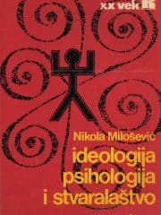 Ideologija, psihologija i stvaralaštvo