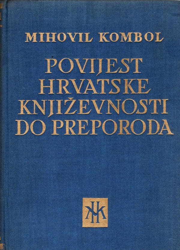 Povijest hrvatske književnosti do narodnog preporoda