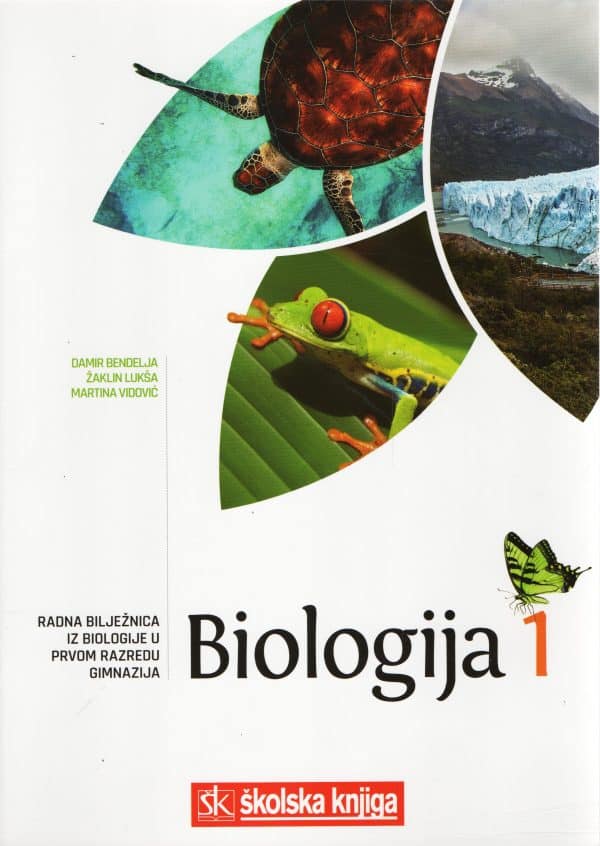 Biologija 1: radna bilježnica za biologiju u prvom razredu gimnazija