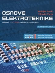 Osnove elektrotehnike : udžbenik za 1. razred srednjih strukovnih škola za jednogodišnje učenje